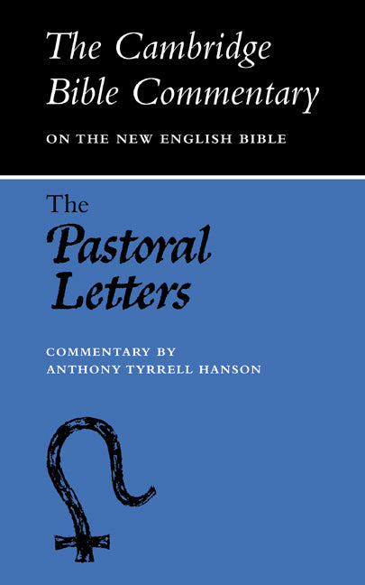 The Pastoral Letters (Paperback / softback) 9780521093804