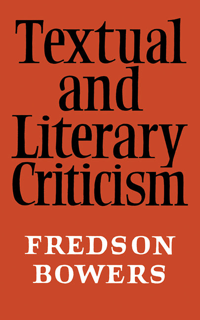 Textual and Literary Criticism (Paperback / softback) 9780521094078