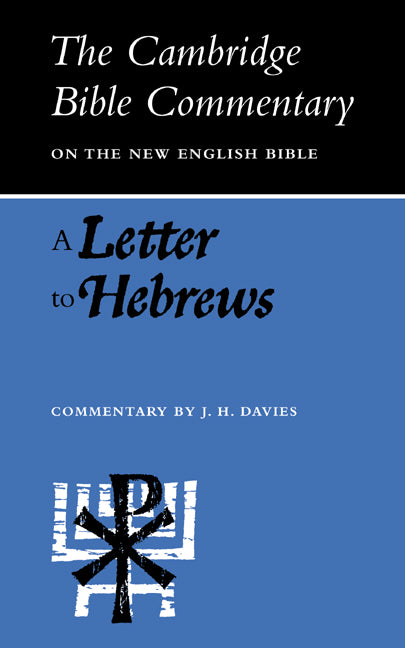 A Letter to Hebrews (Paperback / softback) 9780521094085