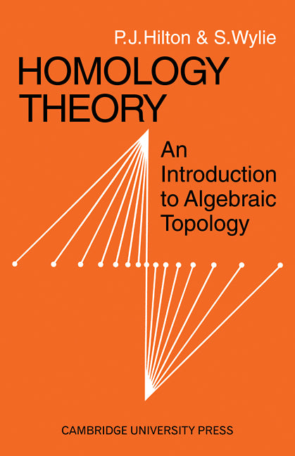 Homology Theory; An Introduction to Algebraic Topology (Paperback / softback) 9780521094221