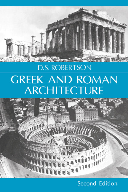 Greek and Roman Architecture (Paperback / softback) 9780521094528