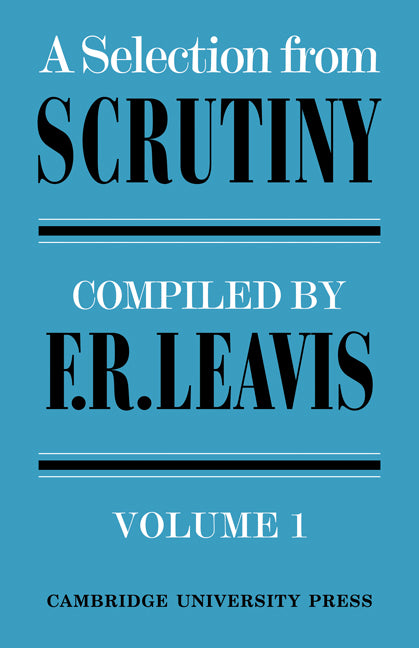 A Selection from Scrutiny: Volume 1 (Paperback / softback) 9780521095082