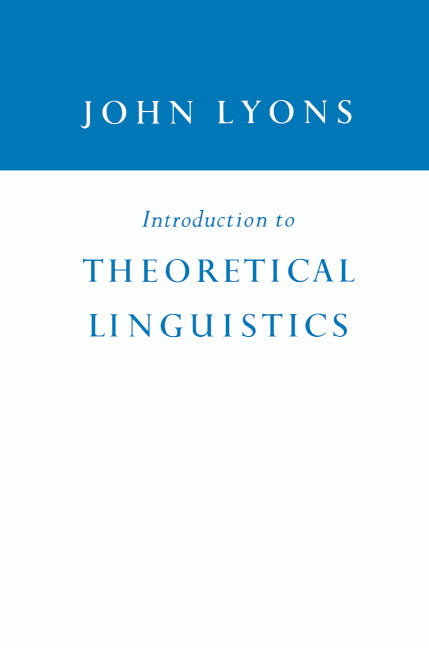 Introduction to Theoretical Linguistics (Paperback / softback) 9780521095105