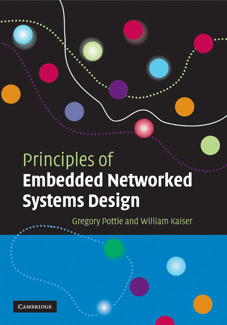 Principles of Embedded Networked Systems Design (Paperback / softback) 9780521095235