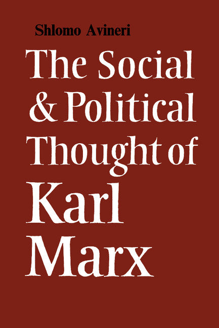 The Social and Political Thought of Karl Marx (Paperback / softback) 9780521096195