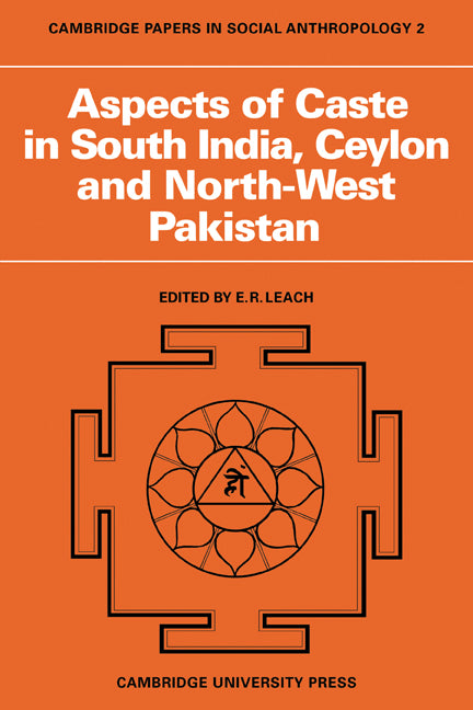 Aspects of Caste in South India, Ceylon and North-West Pakistan (Paperback / softback) 9780521096645