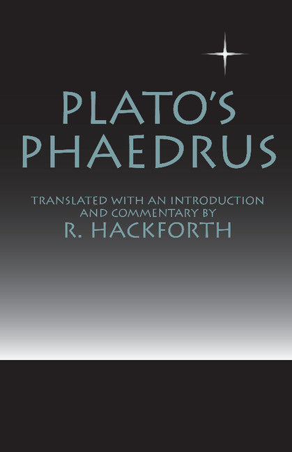 Plato: Phaedrus (Paperback / softback) 9780521097031