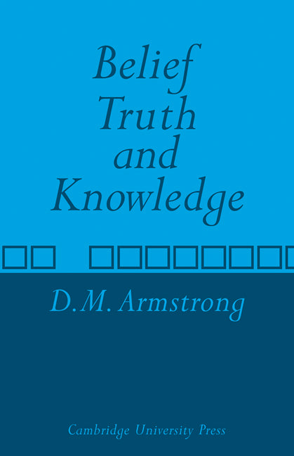 Belief, Truth and Knowledge (Paperback / softback) 9780521097376