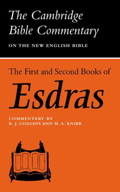 The First and Second Books of Esdras (Paperback / softback) 9780521097574