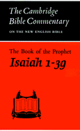 The Book of the Prophet Isaiah, 1-39 (Paperback / softback) 9780521097666