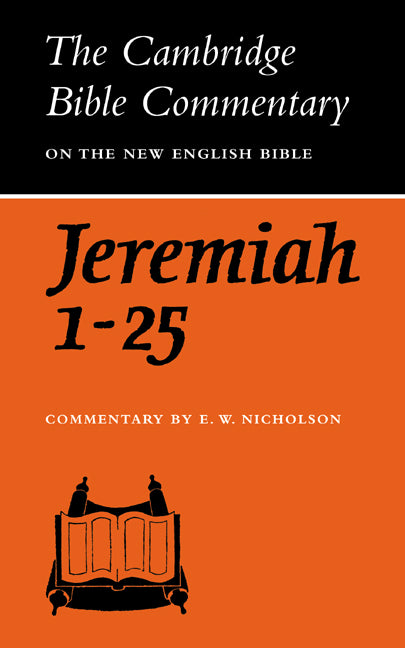 The Book of the Prophet Jeremiah, Chapters 1-25 (Paperback / softback) 9780521097697