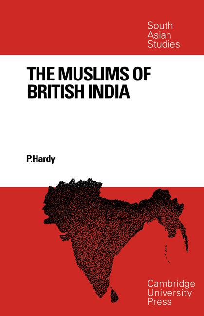 The Muslims of British India (Paperback / softback) 9780521097833