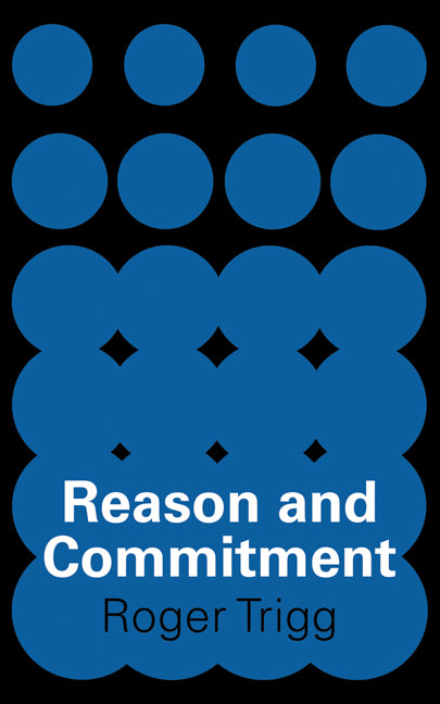 Reason and Commitment (Paperback / softback) 9780521097840