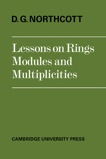 Lessons on Rings, Modules and Multiplicities (Paperback / softback) 9780521098076
