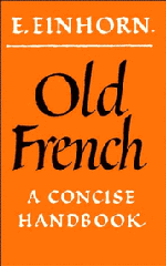 Old French; A Concise Handbook (Paperback / softback) 9780521098380