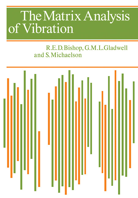 The Matrix Analysis of Vibration (Paperback / softback) 9780521098854