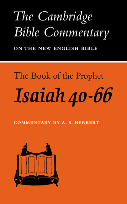 The Book of the Prophet Isaiah, Chapters 40-66 (Paperback / softback) 9780521099332