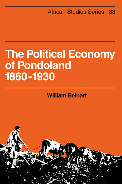 The Political Economy of Pondoland 1860–1930 (Paperback / softback) 9780521099554