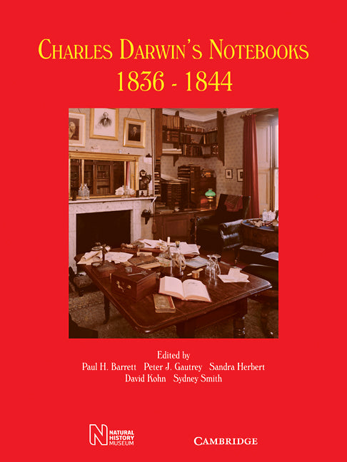 Charles Darwin's Notebooks, 1836–1844; Geology, Transmutation of Species, Metaphysical Enquiries (Paperback / softback) 9780521099752