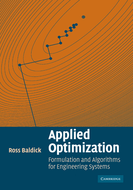 Applied Optimization; Formulation and Algorithms for Engineering Systems (Paperback / softback) 9780521100281