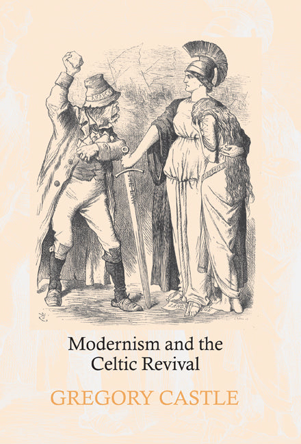 Modernism and the Celtic Revival (Paperback / softback) 9780521100342