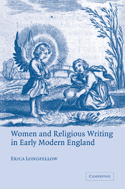 Women and Religious Writing in Early Modern England (Paperback / softback) 9780521100403