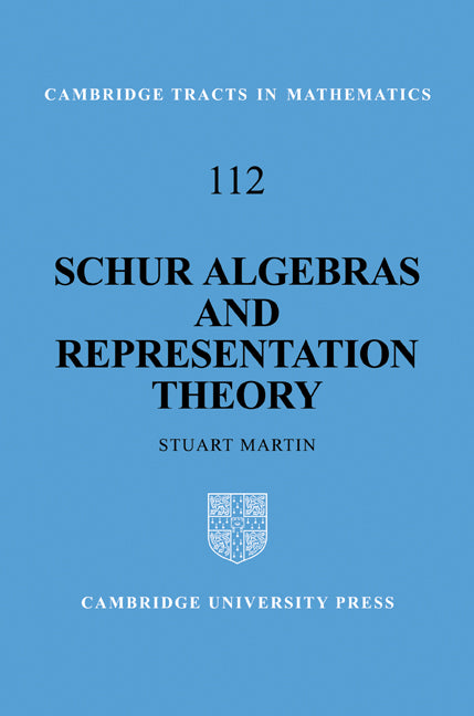 Schur Algebras and Representation Theory (Paperback / softback) 9780521100465