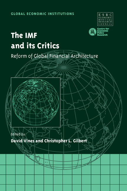 The IMF and its Critics; Reform of Global Financial Architecture (Paperback / softback) 9780521100502