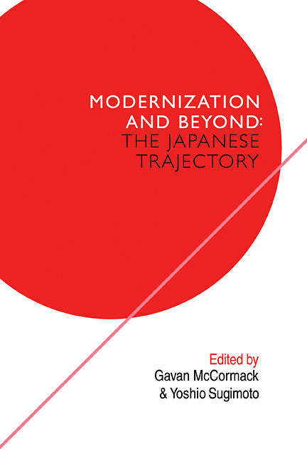 The Japanese Trajectory; Modernization and Beyond (Paperback / softback) 9780521100755