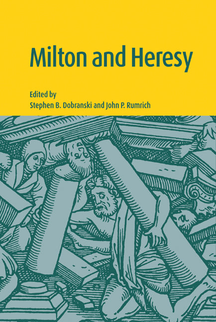 Milton and Heresy (Paperback / softback) 9780521100939