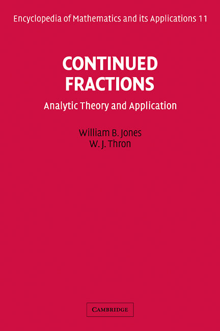 Continued Fractions; Analytic Theory and Applications (Paperback / softback) 9780521101523