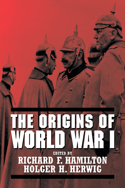 The Origins of World War I (Paperback / softback) 9780521102186