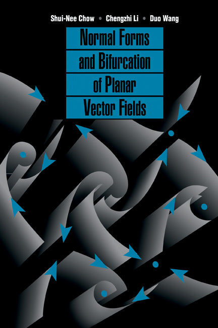 Normal Forms and Bifurcation of Planar Vector Fields (Paperback / softback) 9780521102230