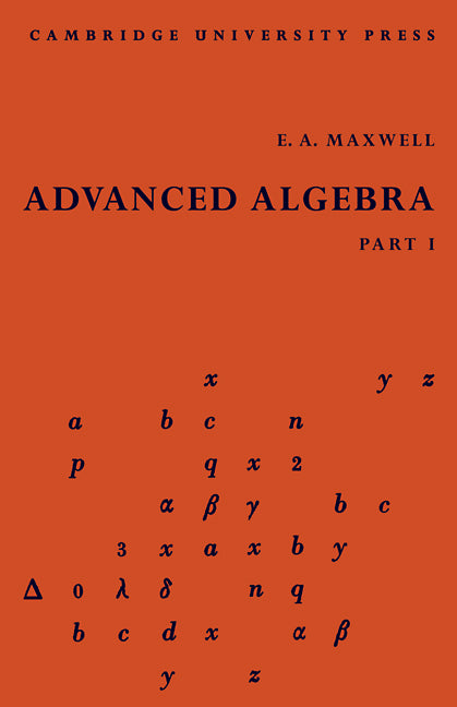 Advanced Algebra, Part 1 (Paperback / softback) 9780521102674