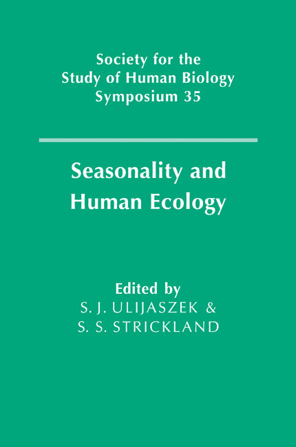Seasonality and Human Ecology (Paperback / softback) 9780521103046