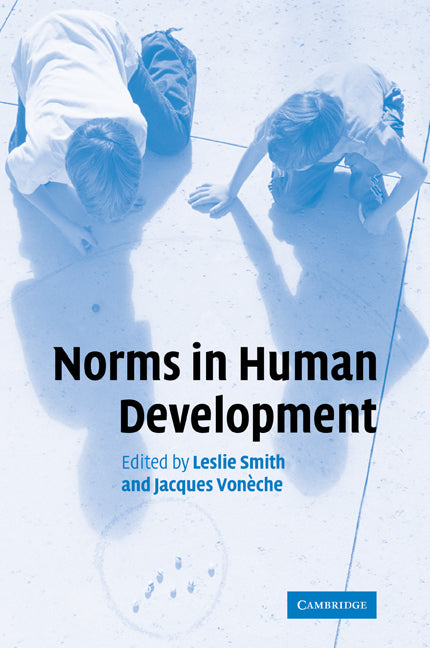 Norms in Human Development (Paperback / softback) 9780521103299