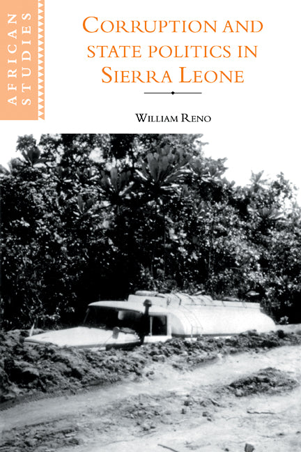 Corruption and State Politics in Sierra Leone (Paperback / softback) 9780521103473