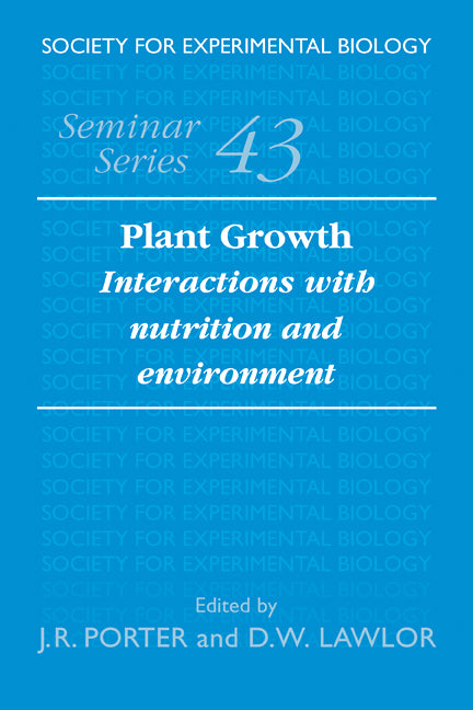 Plant Growth; Interactions with Nutrition and Environment (Paperback / softback) 9780521103657