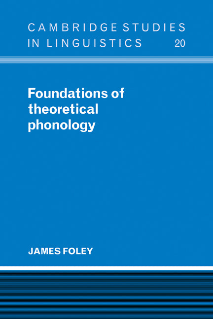 Foundations of Theoretical Phonology (Paperback / softback) 9780521103848