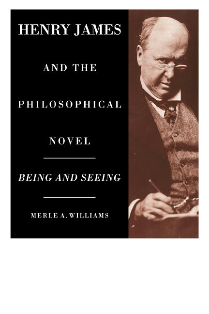 Henry James and the Philosophical Novel (Paperback / softback) 9780521104074