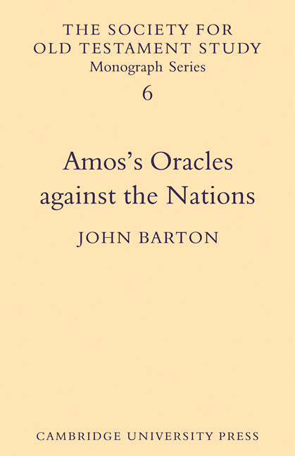 Amos's Oracles Against the Nations (Paperback / softback) 9780521104081