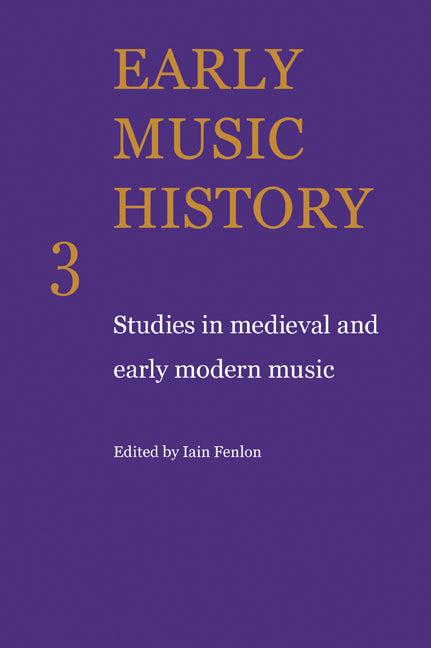 Early Music History; Studies in Medieval and Early Modern Music (Paperback / softback) 9780521104302