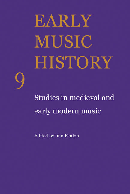 Early Music History; Studies in Medieval and Early Modern Music (Paperback / softback) 9780521104340