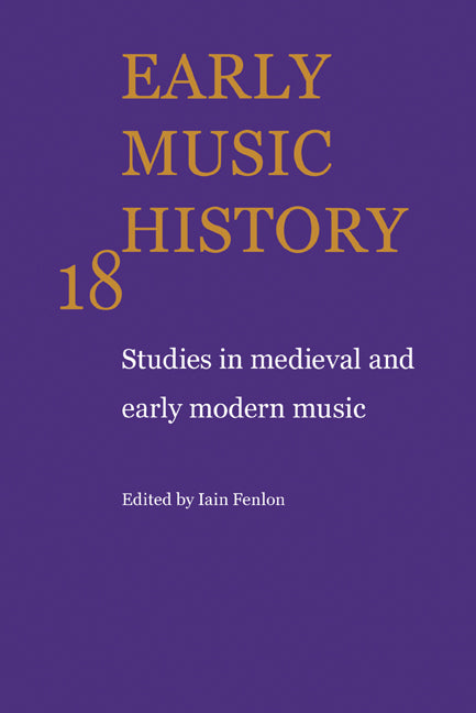 Early Music History; Studies in Medieval and Early Modern Music (Paperback / softback) 9780521104432