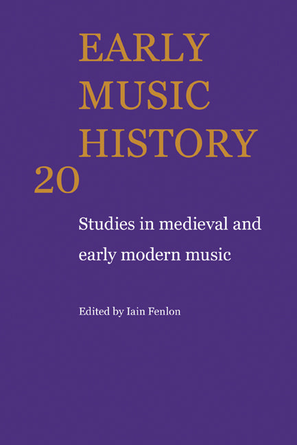 Early Music History; Studies in Medieval and Early Modern Music (Paperback / softback) 9780521104456