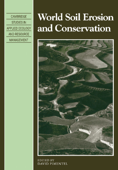 World Soil Erosion and Conservation (Paperback / softback) 9780521104715