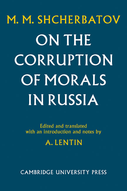 On the Corruption of Morals in Russia (Paperback / softback) 9780521105248