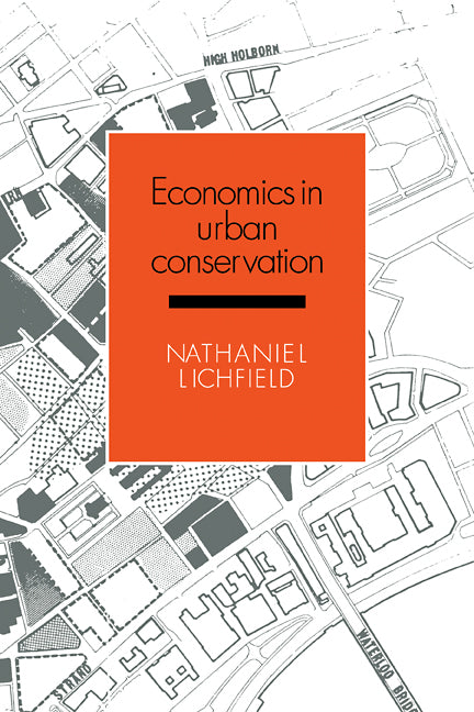 Economics in Urban Conservation (Paperback / softback) 9780521105309