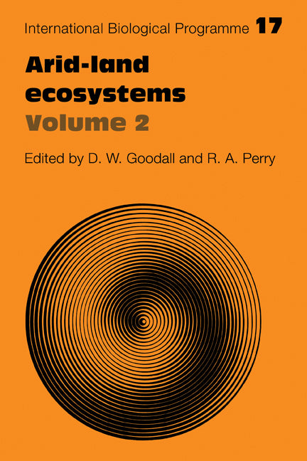Arid Land Ecosystems: Volume 2, Structure, Functioning and Management (Paperback / softback) 9780521105569