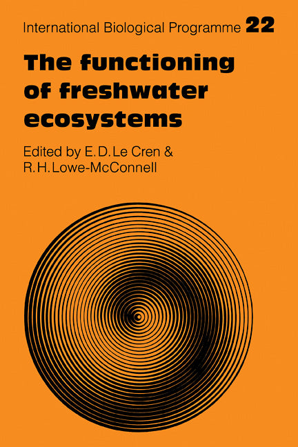 The Functioning of Freshwater Ecosystems (Paperback / softback) 9780521105583